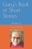 Gary's Book of Short Stories: Volume 2 B097XGSWTZ Book Cover
