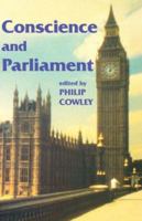 Conscience and Parliament 0714643882 Book Cover