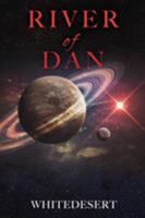 River of Dan 1545634920 Book Cover