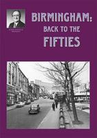 Birmingham: Back to the Fifties 1858582342 Book Cover