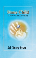 Stone Child and Other Poems 9780810676 Book Cover
