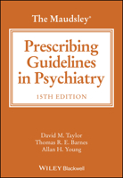 The Maudsley Prescribing Guidelines 1394238762 Book Cover