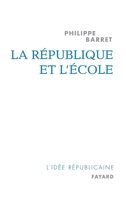 La République et l'école 2213630828 Book Cover
