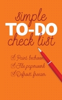 Simple To-Do Checklist: To-do List Notepad with Checkboxes 1706366183 Book Cover