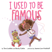 I Used to Be Famous 0807534439 Book Cover