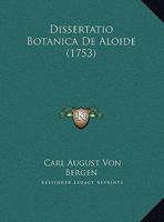 Dissertatio Botanica De Aloide 1169459099 Book Cover