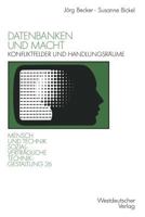 Datenbanken Und Macht: Konfliktfelder Und Handlungsraume 3531123157 Book Cover