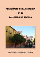 Personajes de la Historia en el callejero de Sevilla 129122551X Book Cover