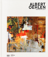 Albert Oehlen: Terpentin 2012 Turpentine 3775732365 Book Cover