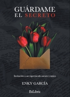 Guárdame el secreto 8419520136 Book Cover