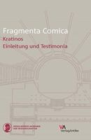Fragmenta Comica: Kratinos: Einleitung Und Testimonia 3946317057 Book Cover