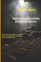 TEARS OVERFLOWING FROM THE ABYSS B0CJSXPYM5 Book Cover