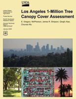 Los Angeles 1-Million Tree Canopy Cover Assessment 1480144541 Book Cover
