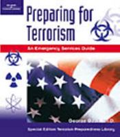 Preparing For Terrorism 0766860183 Book Cover