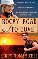 Rocky Road to Love 1393081754 Book Cover