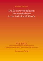 Die Lex Sacra Von Selinunt: Totenmanipulation in Der Archaik Und Klassik 3447108916 Book Cover