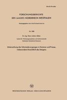 Untersuchung Des Schmiedevorganges in Hammer Und Presse, Insbesondere Hinsichtlich Des Steigens 3663037932 Book Cover