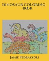 Dinosaur Coloring Book 1792871465 Book Cover