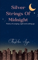 Silver Strings Of Midnight 9369538216 Book Cover