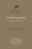 The Well-Laden Ship 0674051270 Book Cover
