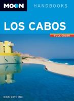 Moon Los Cabos: Including La Paz & Todos Santos 1612386296 Book Cover