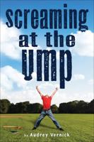 Screaming at the Ump 054425208X Book Cover