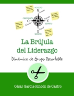 La br�jula del liderazgo B08457LPL6 Book Cover