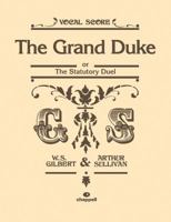 The Grand Duke: Or, The Statutory Duel 1785437283 Book Cover
