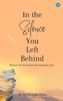 In the Silence You Left Behind B0F4XZVLRW Book Cover