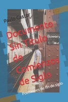 Documento sin título de comienzos de siglo: Poemones de fin de siglo (Poemaní-otas) B0C6VV2M97 Book Cover