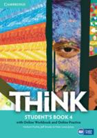 Think Level 4 Student's Book with Online Workbook and Online Practice 1107573254 Book Cover