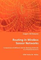 Routing in Wireless Sensor Networks 3836469480 Book Cover