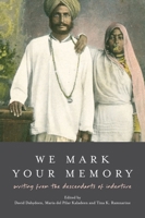 We Mark Your Memory 1912250071 Book Cover