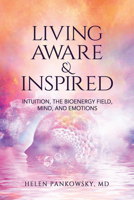 Living Aware & Inspired 1608082075 Book Cover