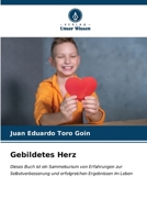 Gebildetes Herz (German Edition) 6206644170 Book Cover