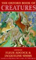 The Oxford Book of Creatures 0192142267 Book Cover