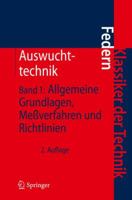 Auswuchttechnik: Band 1: Allgemeine Grundlagen, Messverfahren Und Richtlinien 3642172369 Book Cover