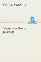 Vogels van diverse pluimage 3849539091 Book Cover