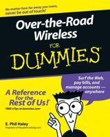Over-the-Road Wireless For Dummies (For Dummies (Computer/Tech)) 0471784036 Book Cover