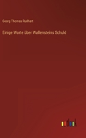 Einige Worte über Wallensteins Schuld 3368501291 Book Cover