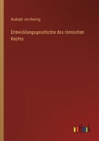 Entwicklungsgeschichte des römischen Rechts 3368440004 Book Cover