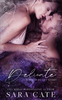 Delicate 1956830006 Book Cover
