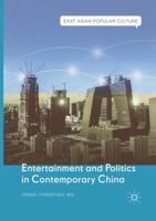 Entertainment and Politics in Contemporary China 3319482637 Book Cover