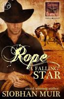 Rope a Falling Star 1535155981 Book Cover