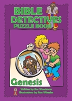 Genesis: Fun Bible Studies Using Puzzles & Stories (Bible Detectives) 1845500660 Book Cover