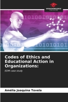Codes of Ethics and Educational Action in Organizations 6206946479 Book Cover