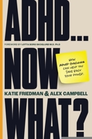 Getting the Most Out of ADHD Coaching 1805017667 Book Cover