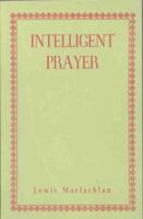 Intelligent Prayer 0227674960 Book Cover