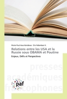 Relations entre les USA et la Russie sous OBAMA et Poutine: Enjeux, Défis et Perspectives 3838173279 Book Cover