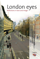 London Eyes: Reflections in Text and Image (Polygons: Cultural Diversities and Intersections) (Polygons: Cultural Diversities and Intersections) 1845454073 Book Cover